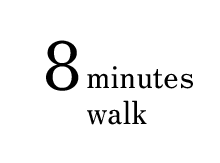 8 minutes walk